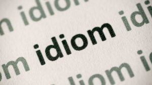 Common English idioms that every English learner should know